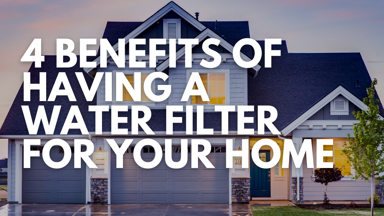 benefits-water-filter-system-for-home