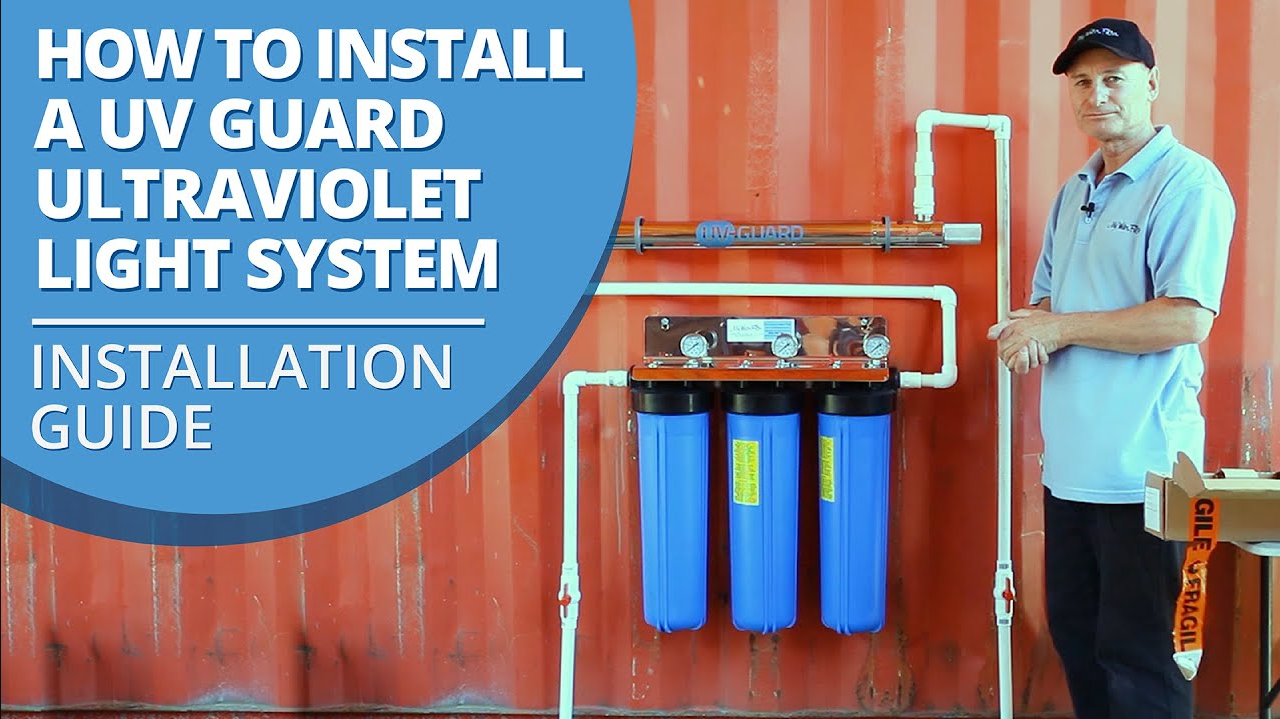 how-to-install-uv-light-for-rain-water-tank-filter