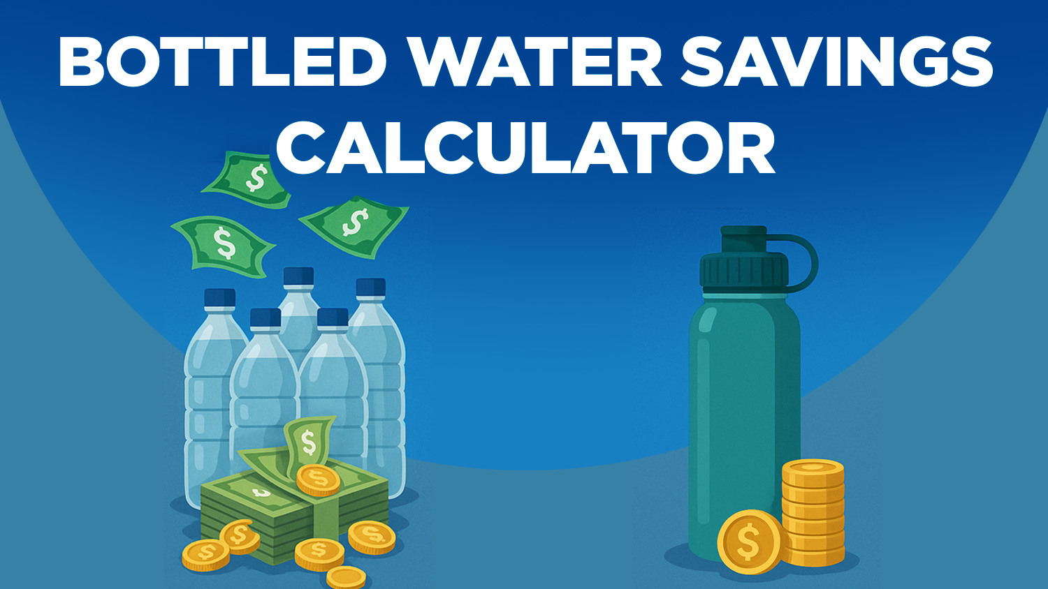 bottled water savings calculator tool