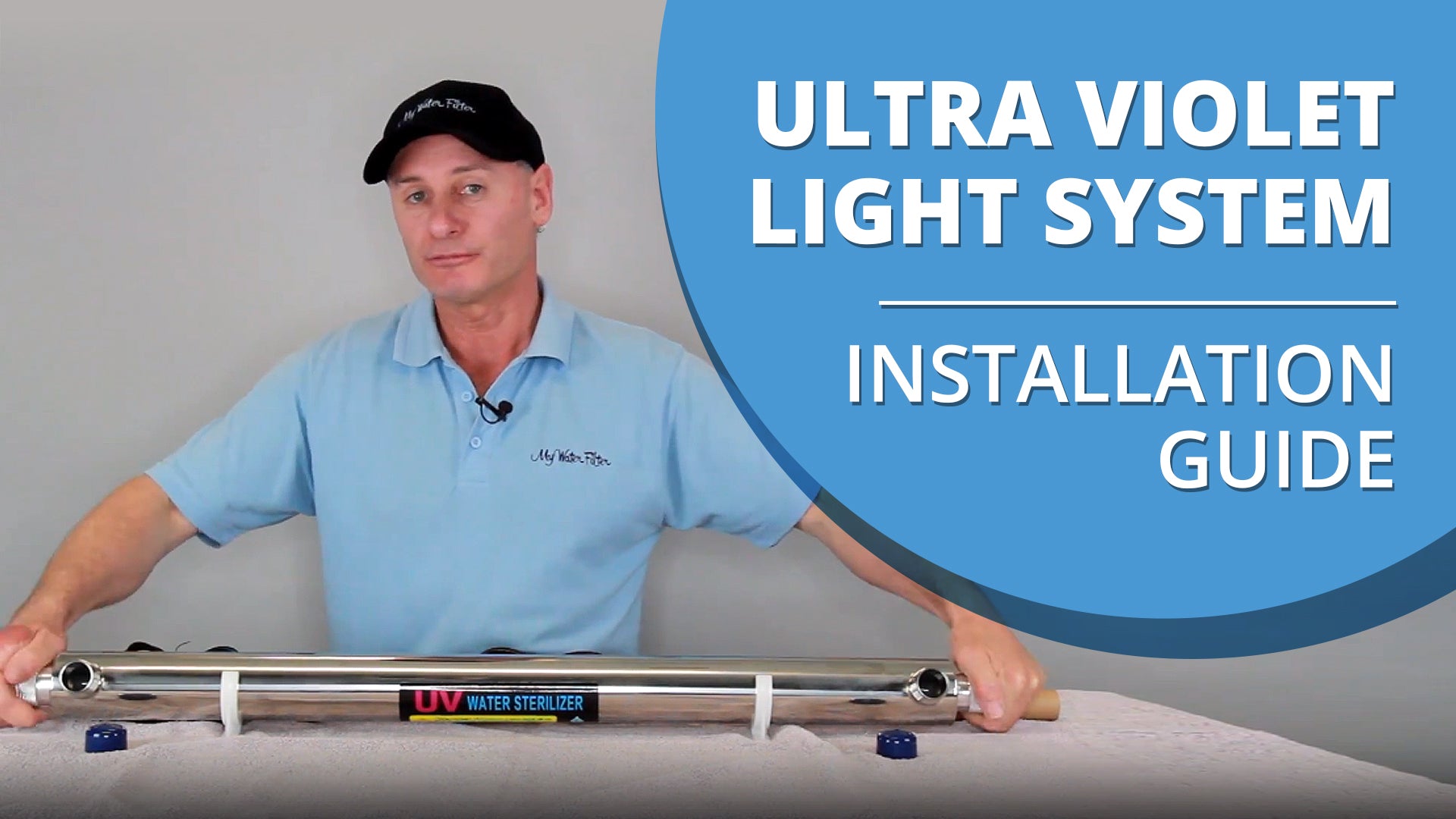 Ultra Violet Light Installation Guide For UV Water Filter Systems [VIDEO]