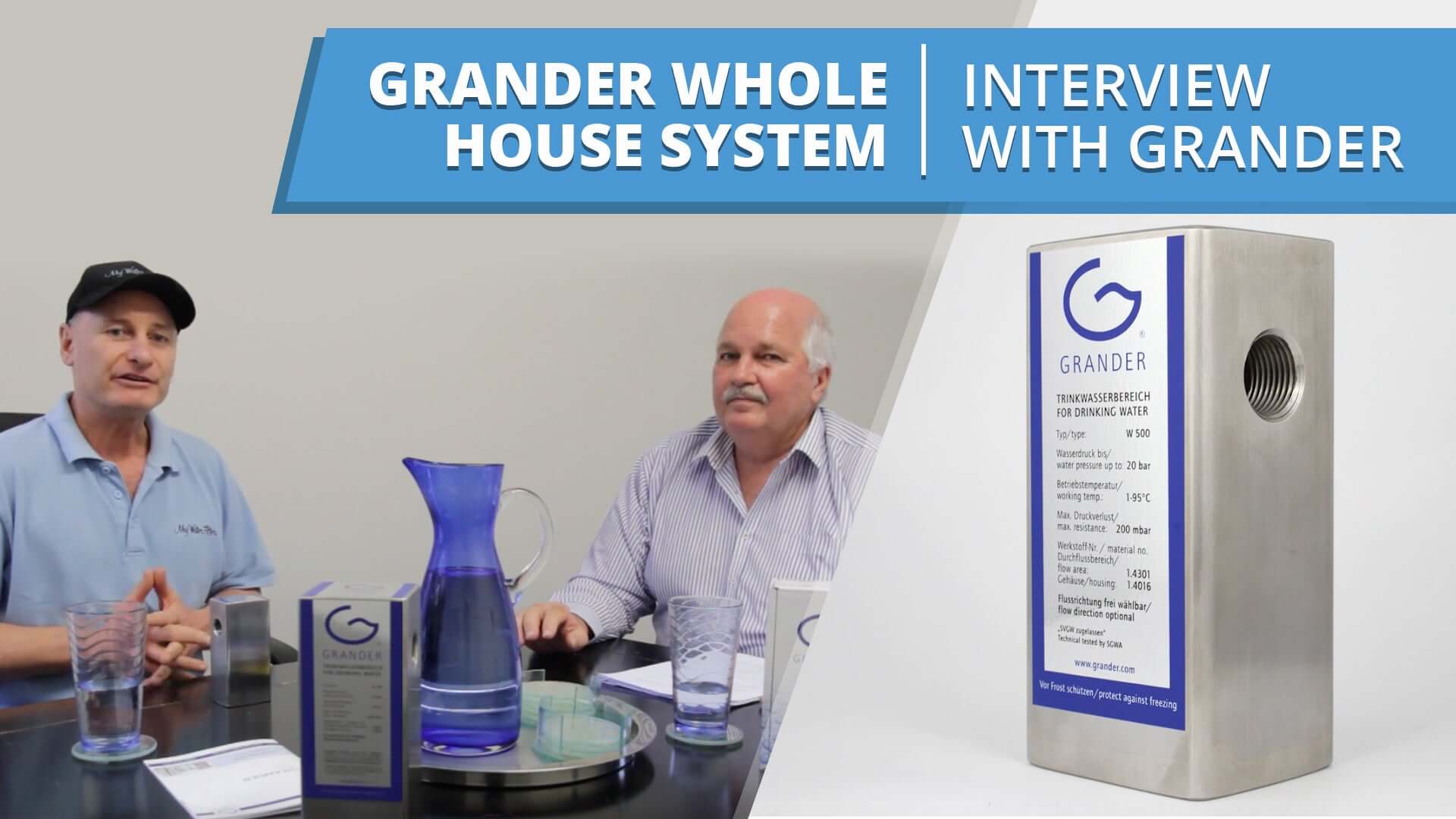 Grander Whole House System- Interview with Wayne from Grander