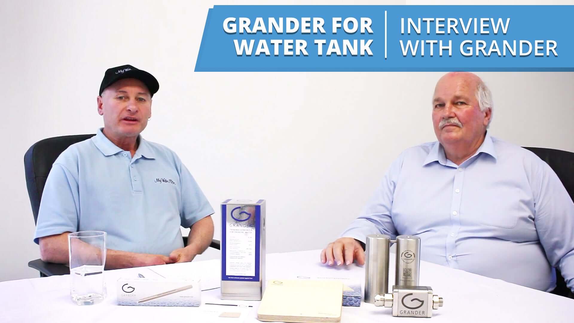 Grander for Water Tank - Interview with Wayne from Grander