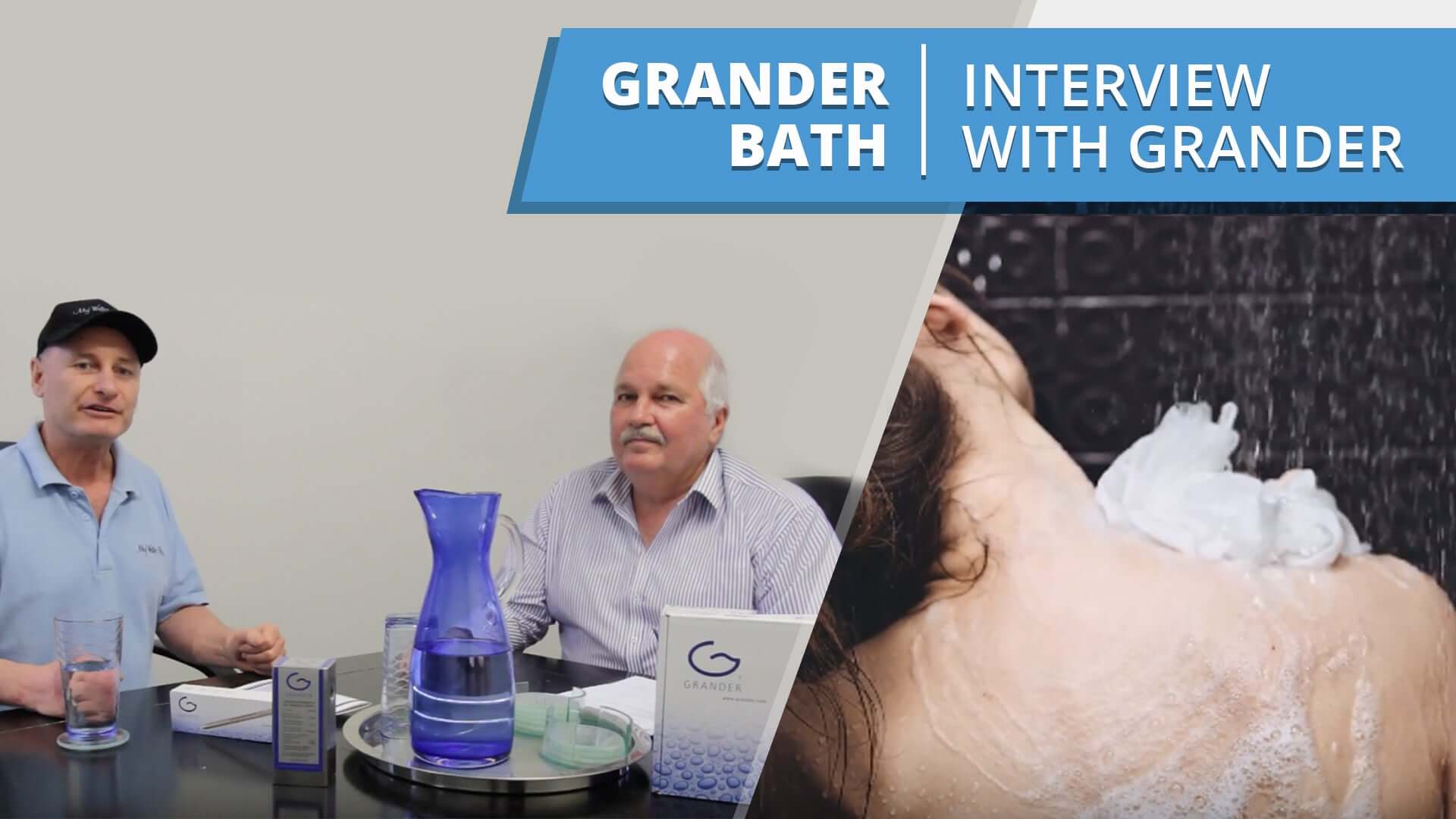 Grander Bath - Interview with Wayne from Grander