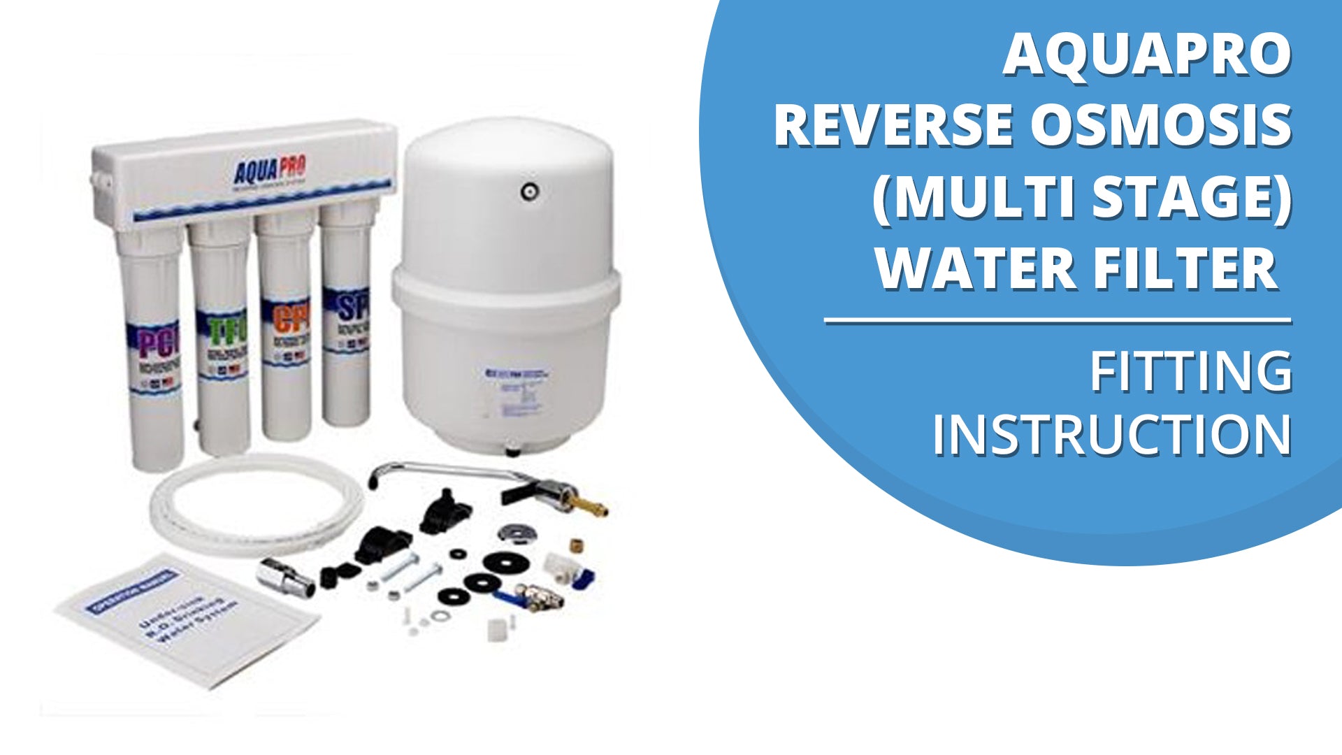 Reverse Osmosis Multi Stage Water Filter Fitting Instruction