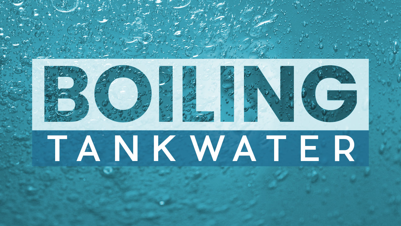 boiling-your-tank-water