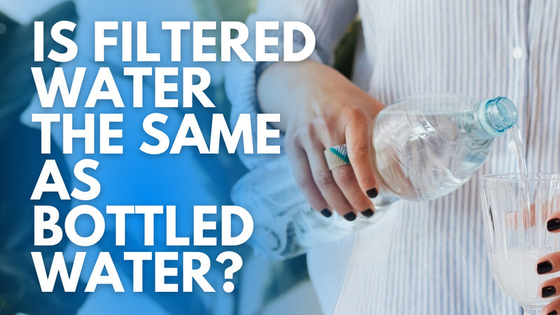 Is Filtered Water The Same As Bottled Water?