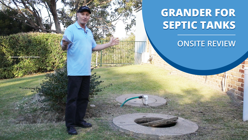 [VIDEO] Grander for Septic Tanks - On site review