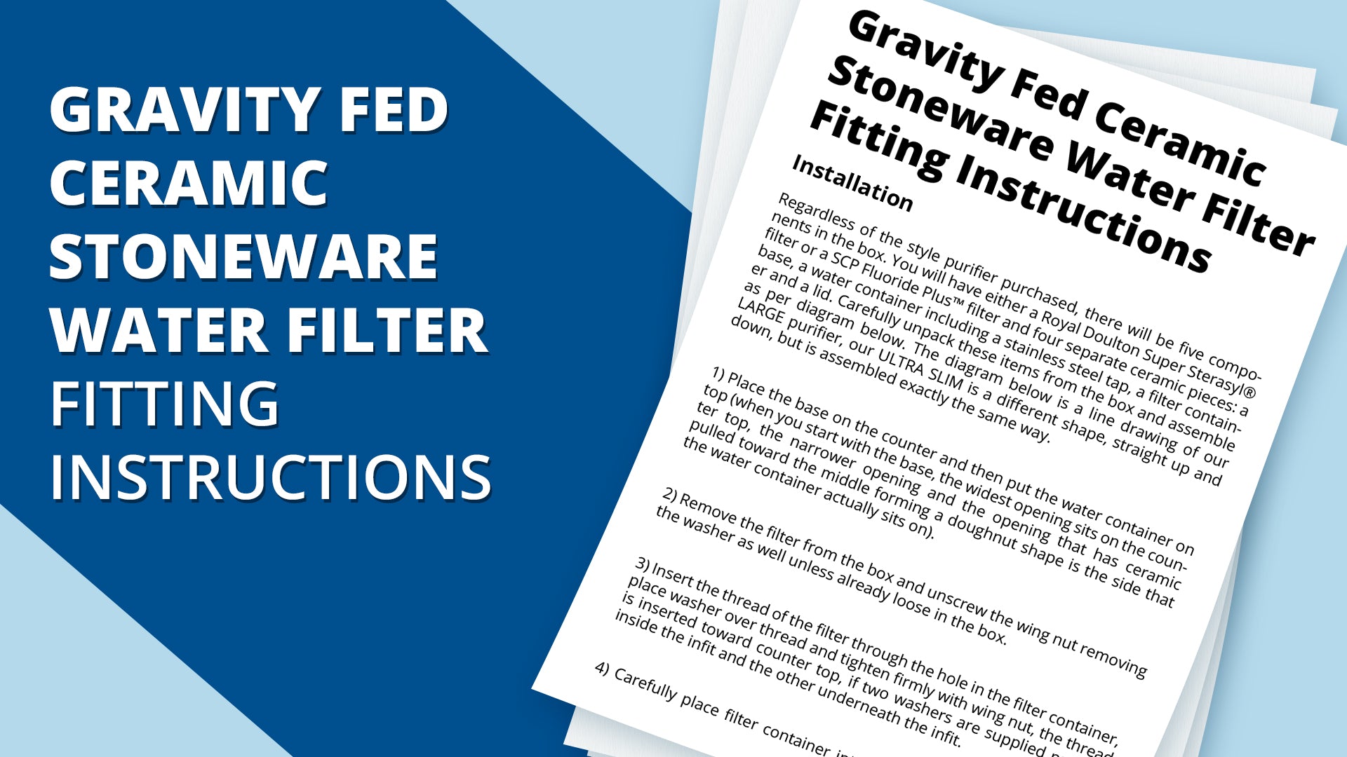 Gravity Fed Ceramic Stoneware Water Filter Fitting Instructions