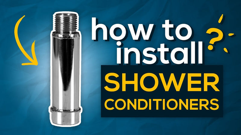 How to Install an Ecosoft Shower Conditioner