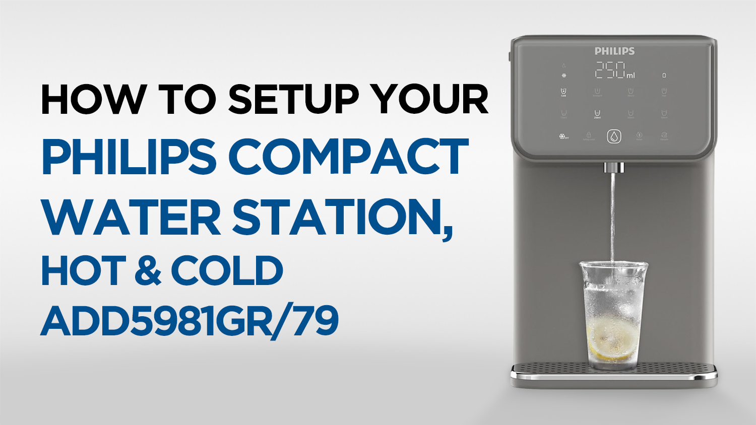 How to Set Up Your Philips Compact Water Station, Hot & Cold ADD5981GR/79