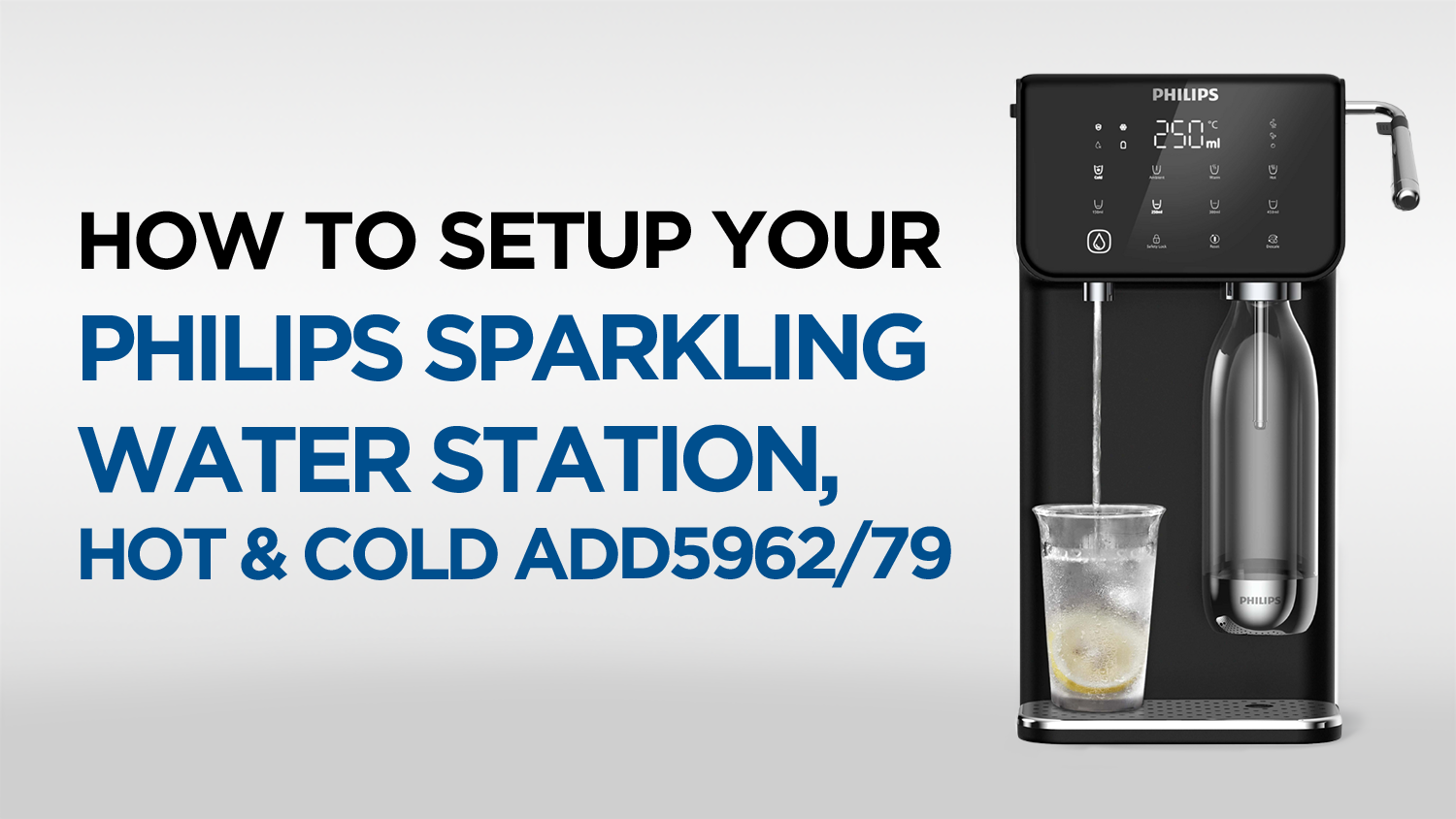 How to Set Up Your Philips Sparkling Water Station, Hot & Cold ADD5962/79