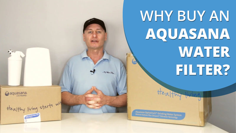 Why Buy an Aquasana Water Filter