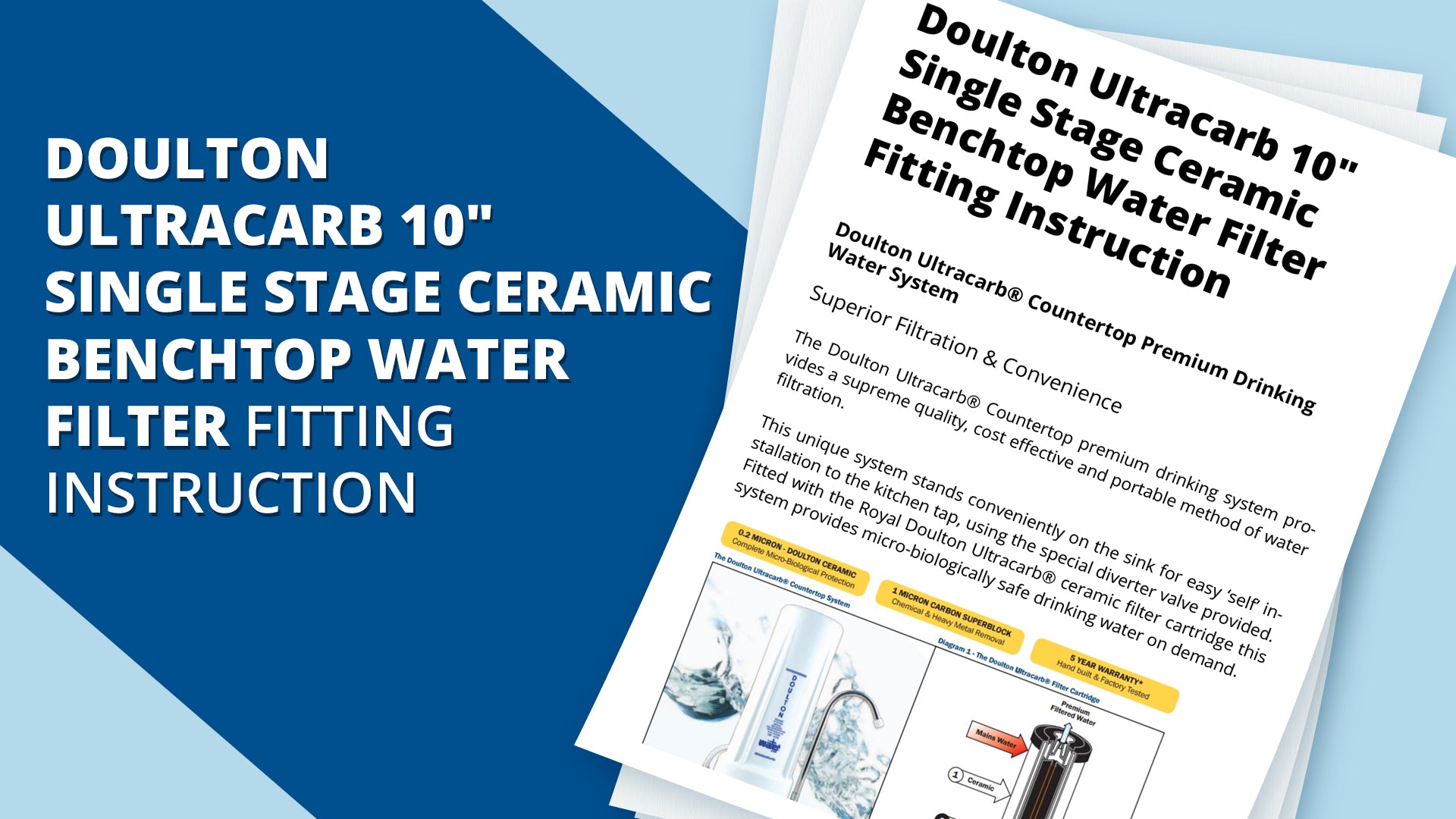 [VIDEO] Doulton Ultracarb 10" Single Stage Ceramic Benchtop Water Filter Fitting Instruction