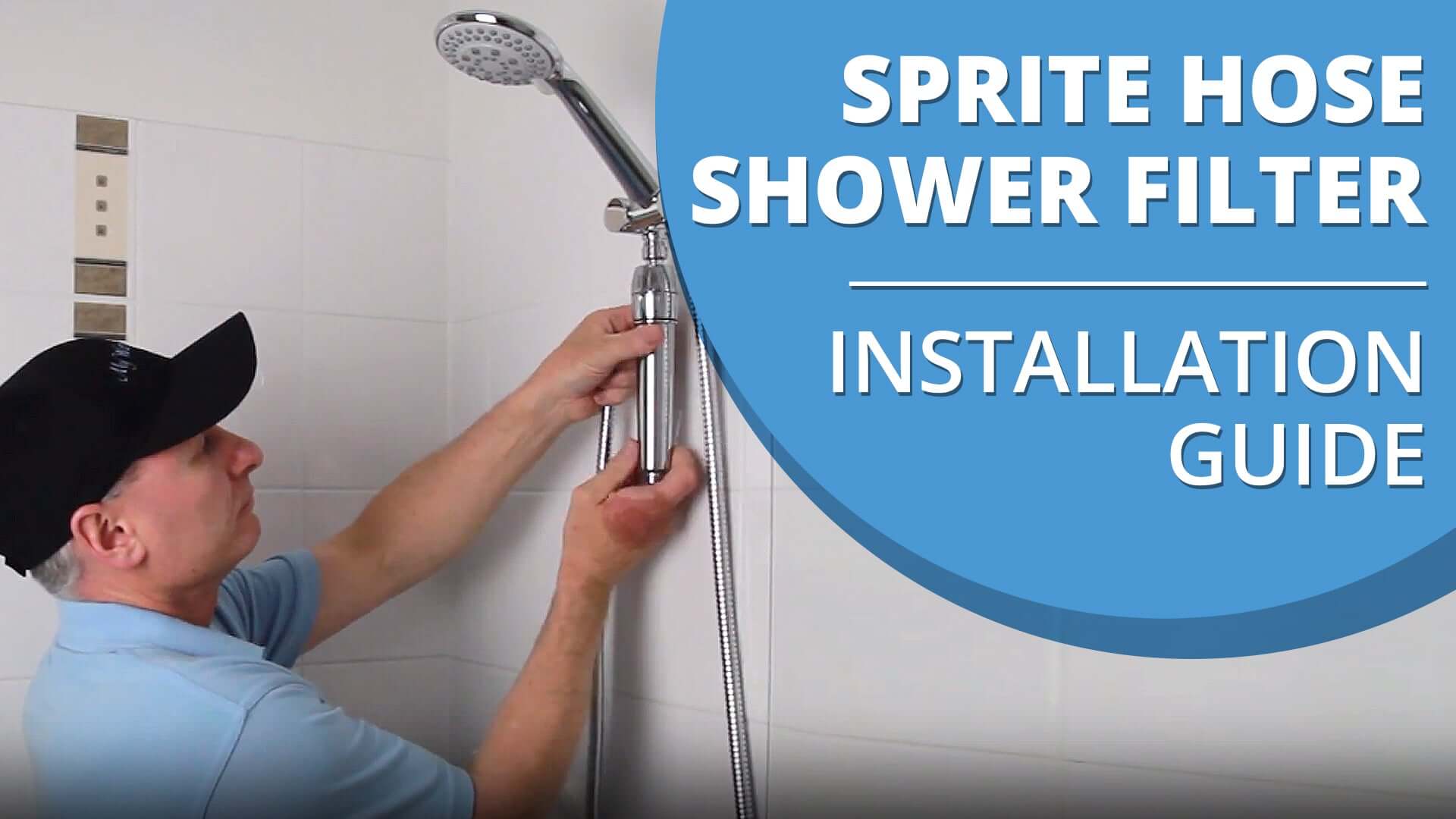 Sprite Hose Shower Filter Installation - How to Install a Sprite Hose Shower Filter