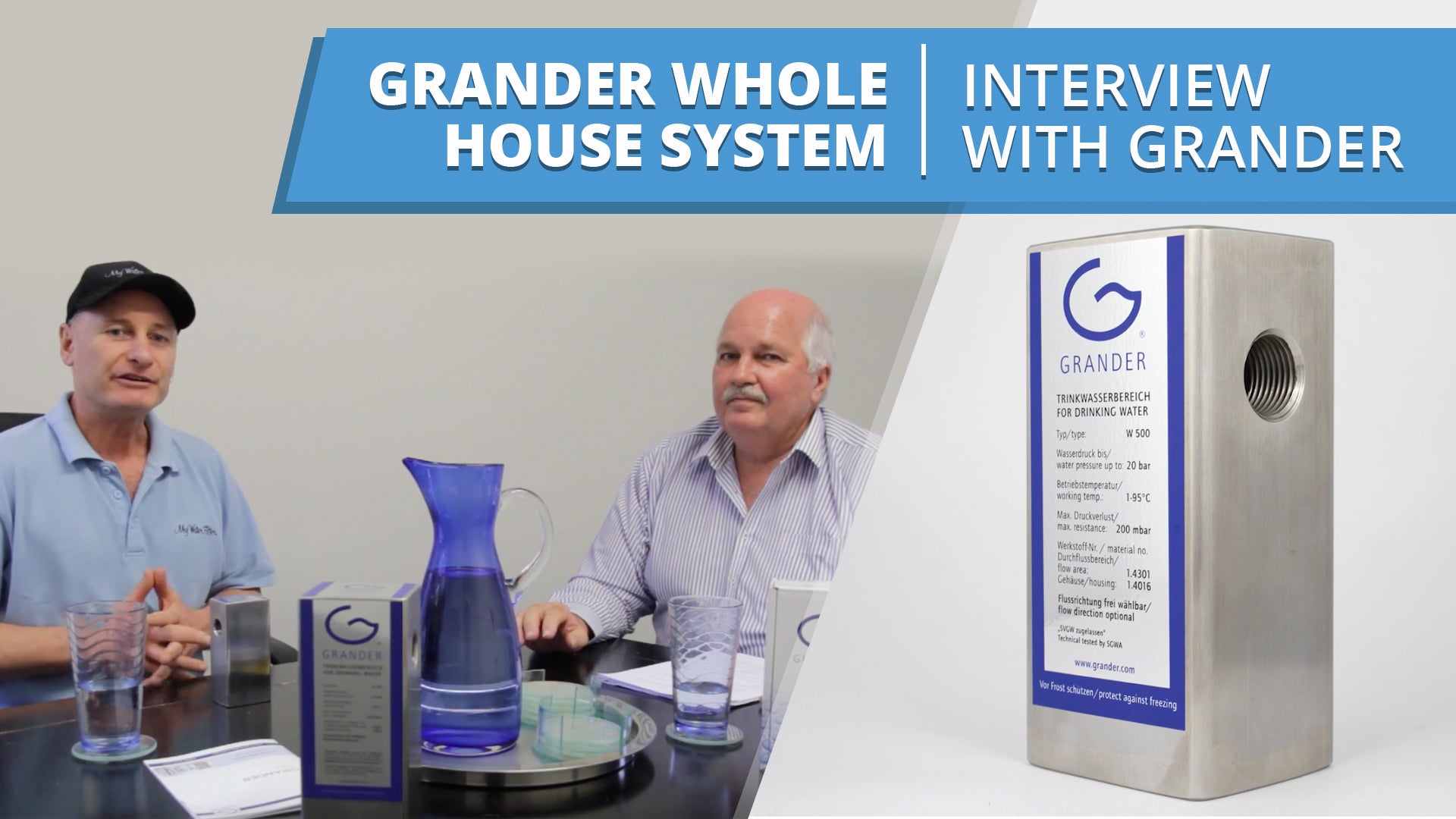 [VIDEO] Grander Whole House System- Interview with Wayne from Grander