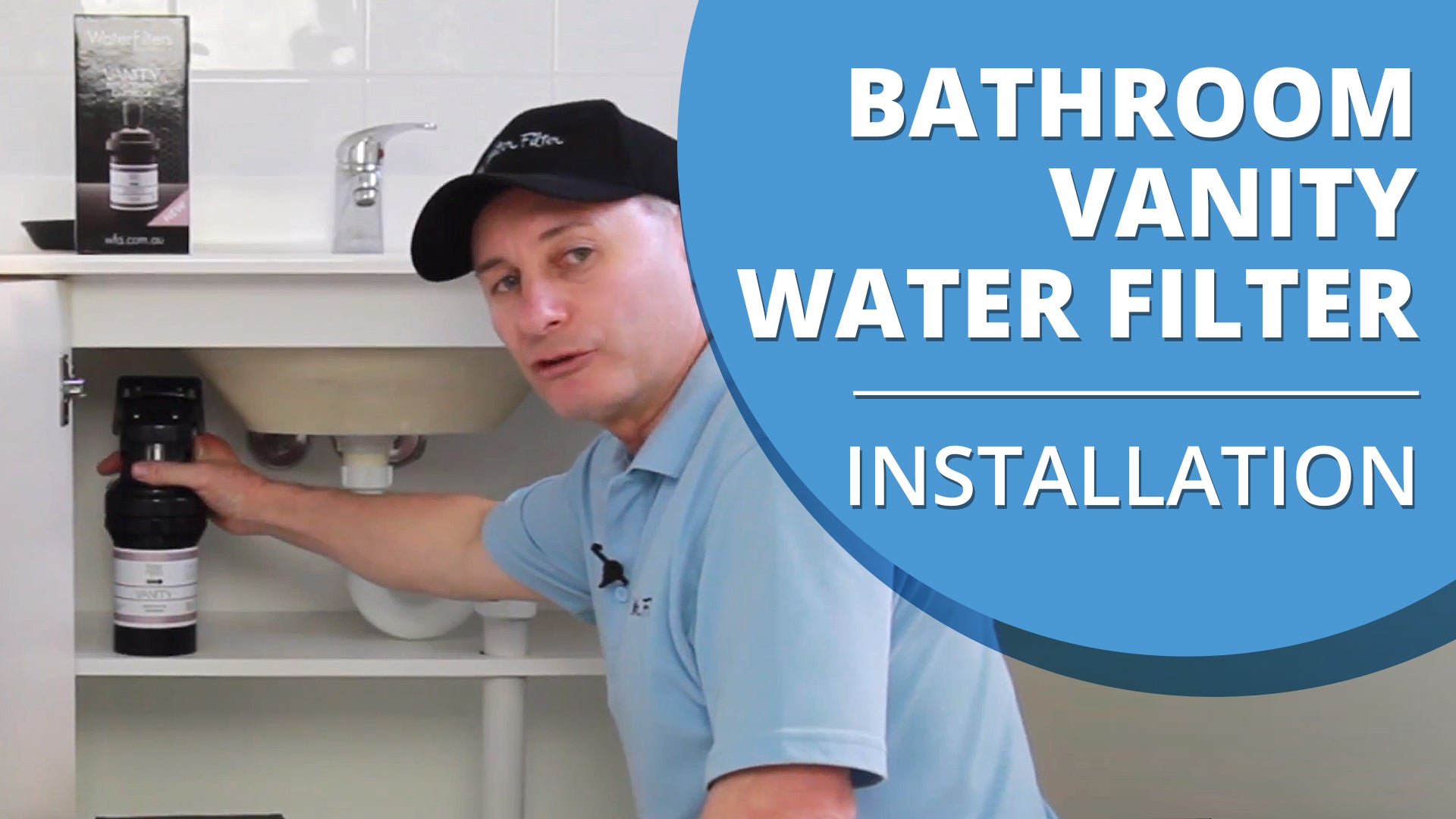 [VIDEO] How to install your Bathroom Vanity Inline Water Filter System