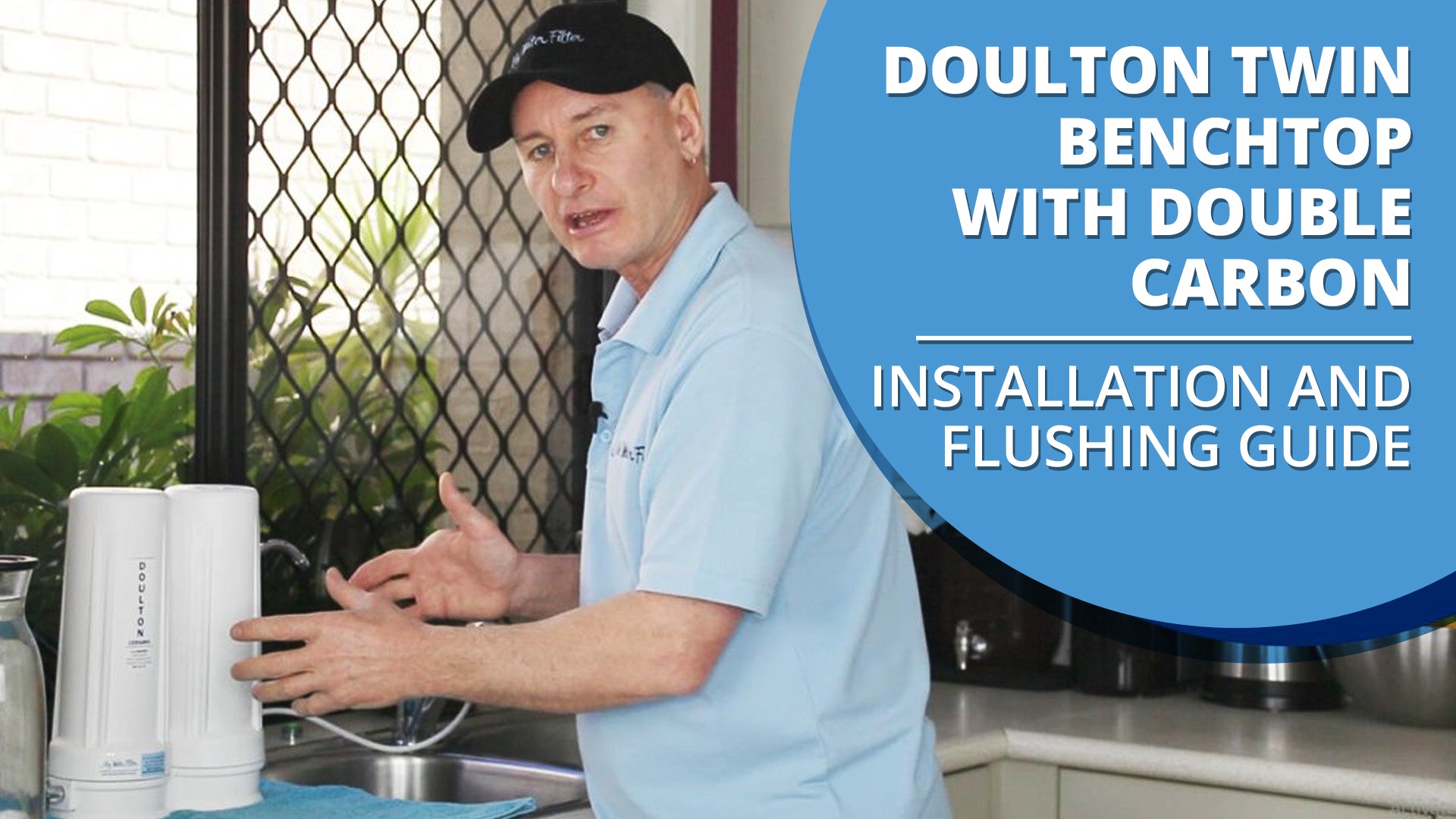[VIDEO] How to Install and Flush your Doulton Ultracarb Twin Benchtop Water Filter with Double Carbon