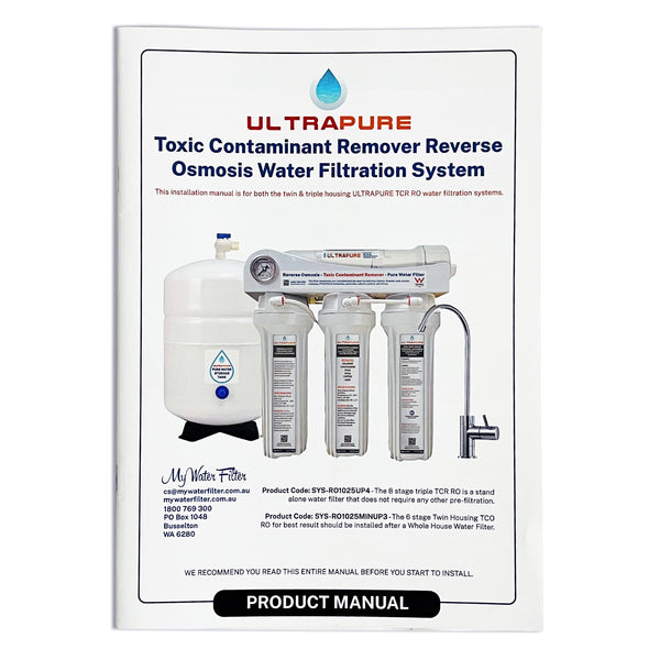 Ultrapure Toxic Contaminant Remover Reverse Osmosis Installation Manual