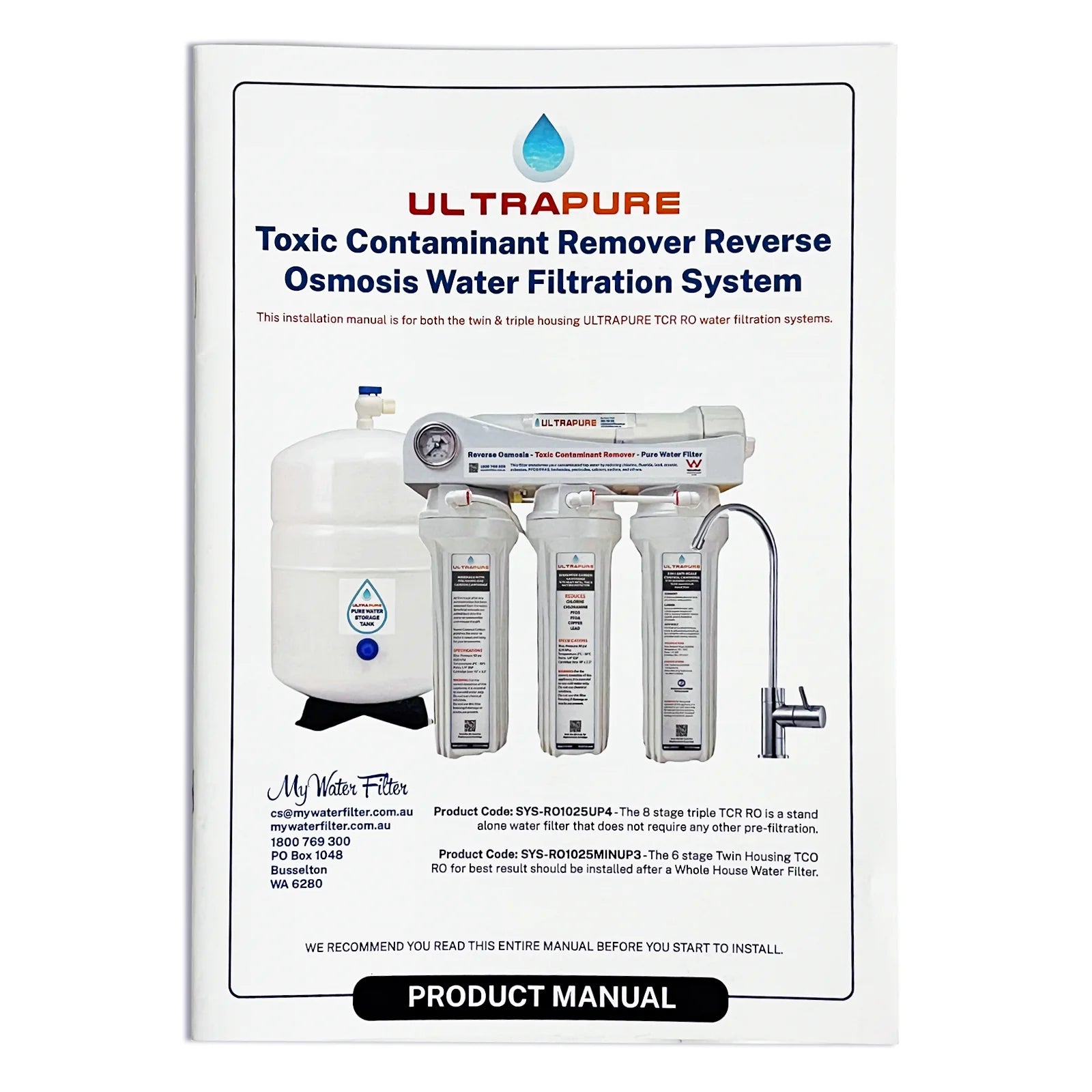 Ultrapure Toxic Contaminant Remover Reverse Osmosis Installation Manual