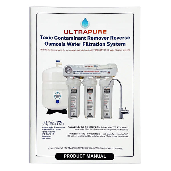 Ultrapure Toxic Contaminant Remover Reverse Osmosis Installation Manual